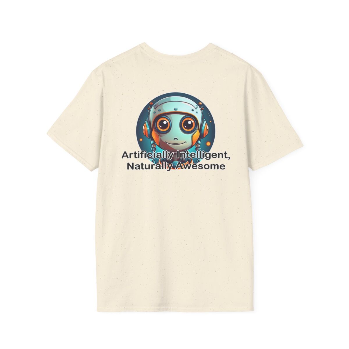 Artificially Intelligent Naturally Awesome T-Shirt | Funny AI Geek Tee | Tech Humor Shirt | Gift for Coders, Nerds & Science Fans - Image 18