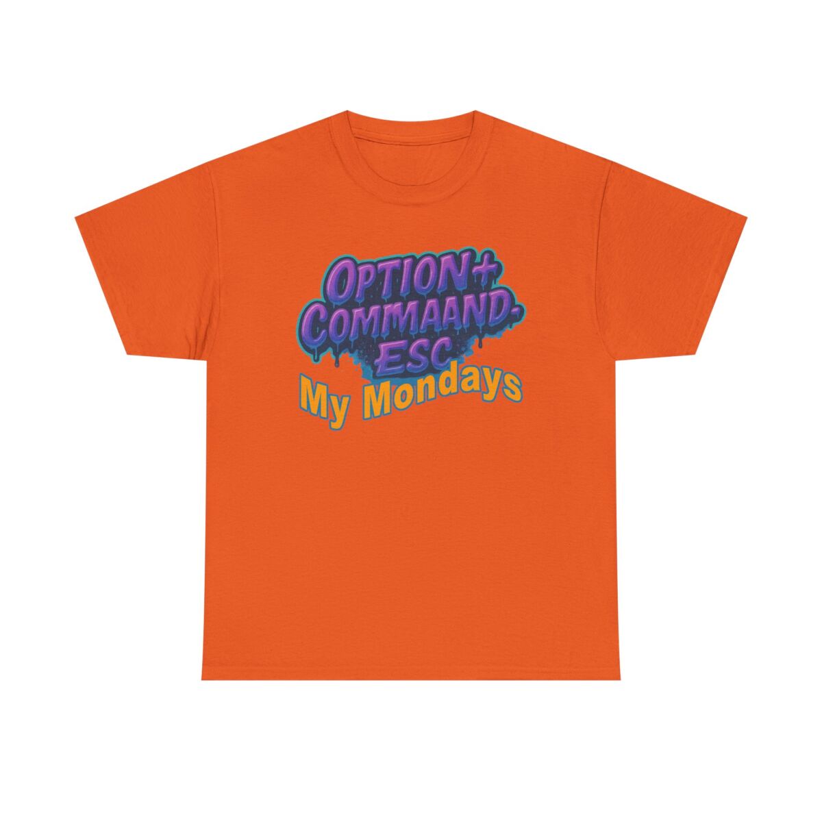 Apple Users CMD+OPT+ESC. My Mondays Graphic Tee, Casual T-Shirt, Gift for Gamers, Monday Motivation Tee, Everyday Wear - Image 17