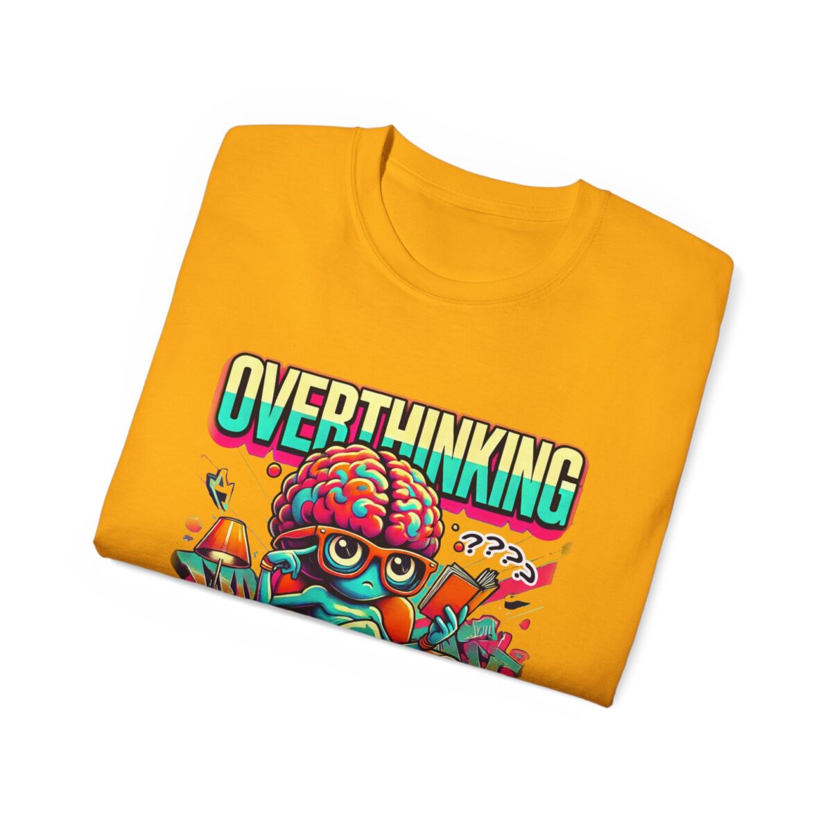 Women Overthinking Humor Tee, Casual Unisex Cotton Shirt for Creative Minds, Gift for Friends, Relaxed Style, Funny Graphic Tee - Image 16
