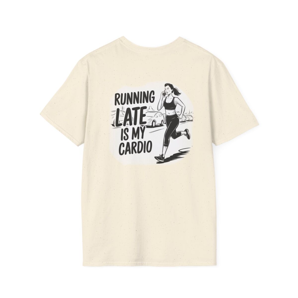 'Running Late Is My Cardio' T-Shirt | Funny Fitness Humor Tee | Workout Quote Shirt | Sarcastic Gym Life Gift - Image 18