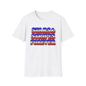 4th of July Vintage Stars & Stripes Forever T-Shirt, Patriotic Tee, Independence Day, Gift, American Pride Top