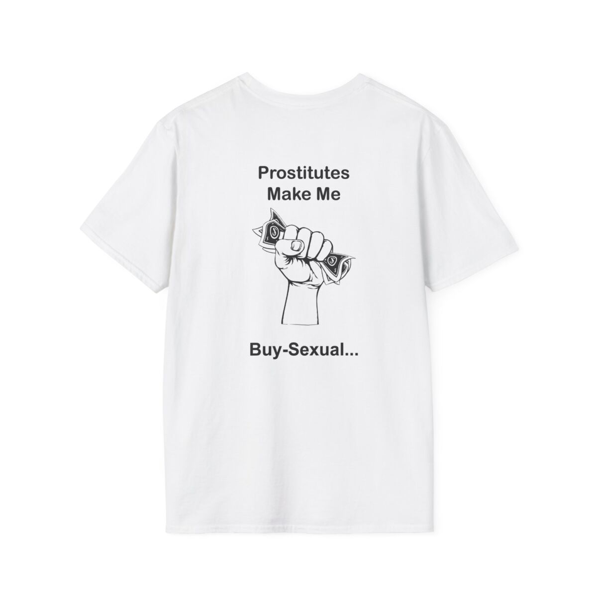 Funny Adult Humor T-Shirt | Edgy Wordplay Tee | Sarcastic Pun Shirt | Gag Gift for Friends, Bachelor Party, Novelty Comedy Tee