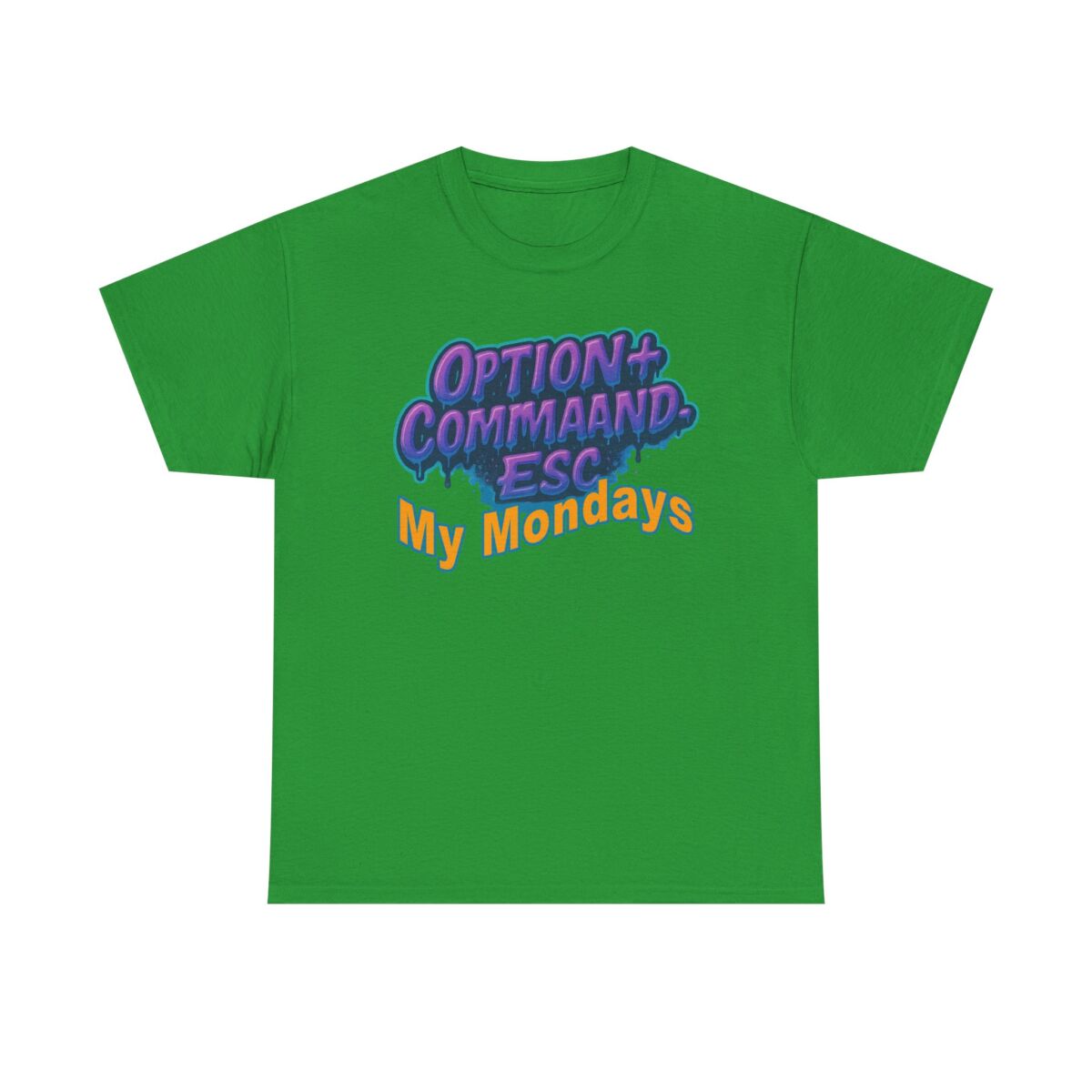 Apple Users CMD+OPT+ESC. My Mondays Graphic Tee, Casual T-Shirt, Gift for Gamers, Monday Motivation Tee, Everyday Wear - Image 29