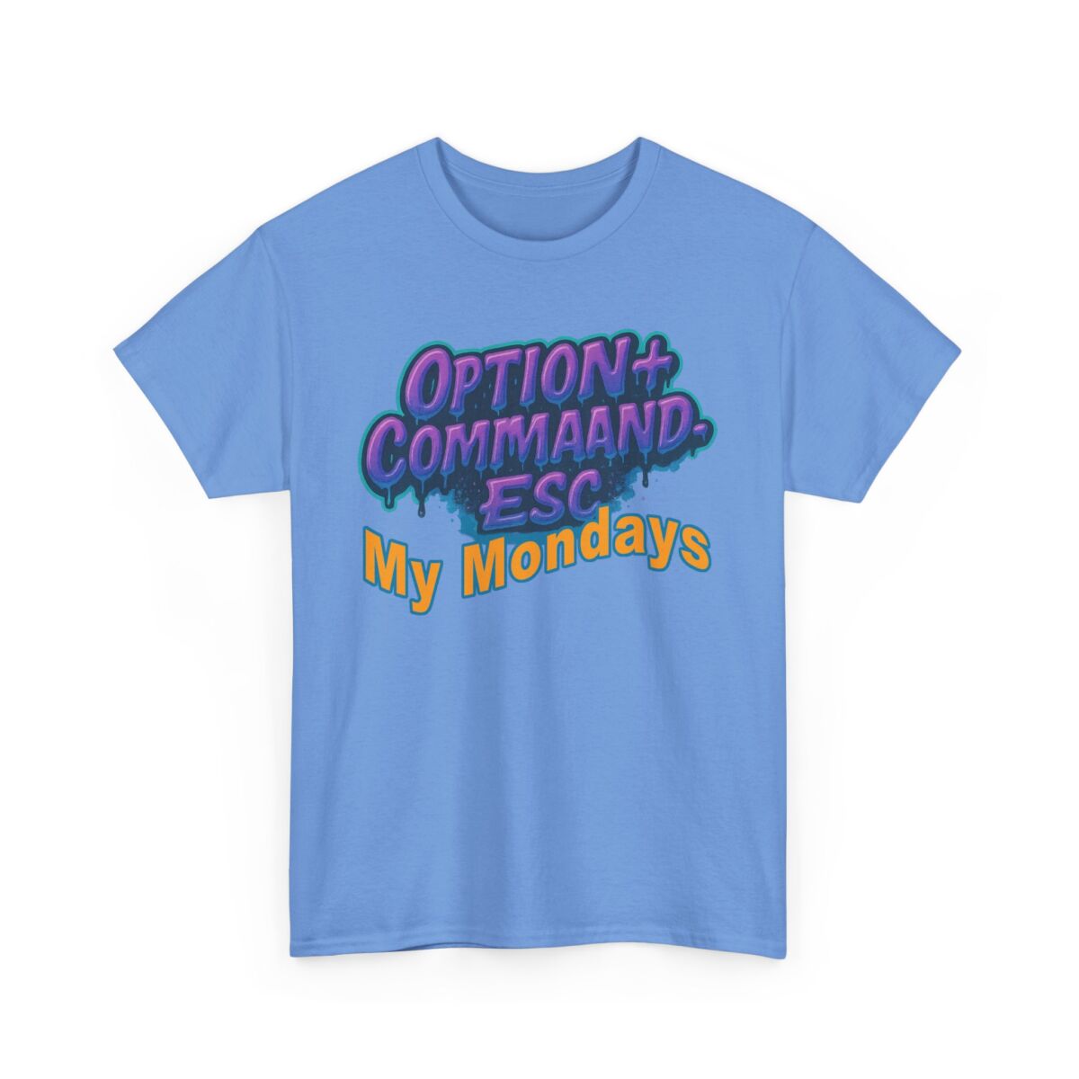 Apple Users CMD+OPT+ESC. My Mondays Graphic Tee, Casual T-Shirt, Gift for Gamers, Monday Motivation Tee, Everyday Wear - Image 35