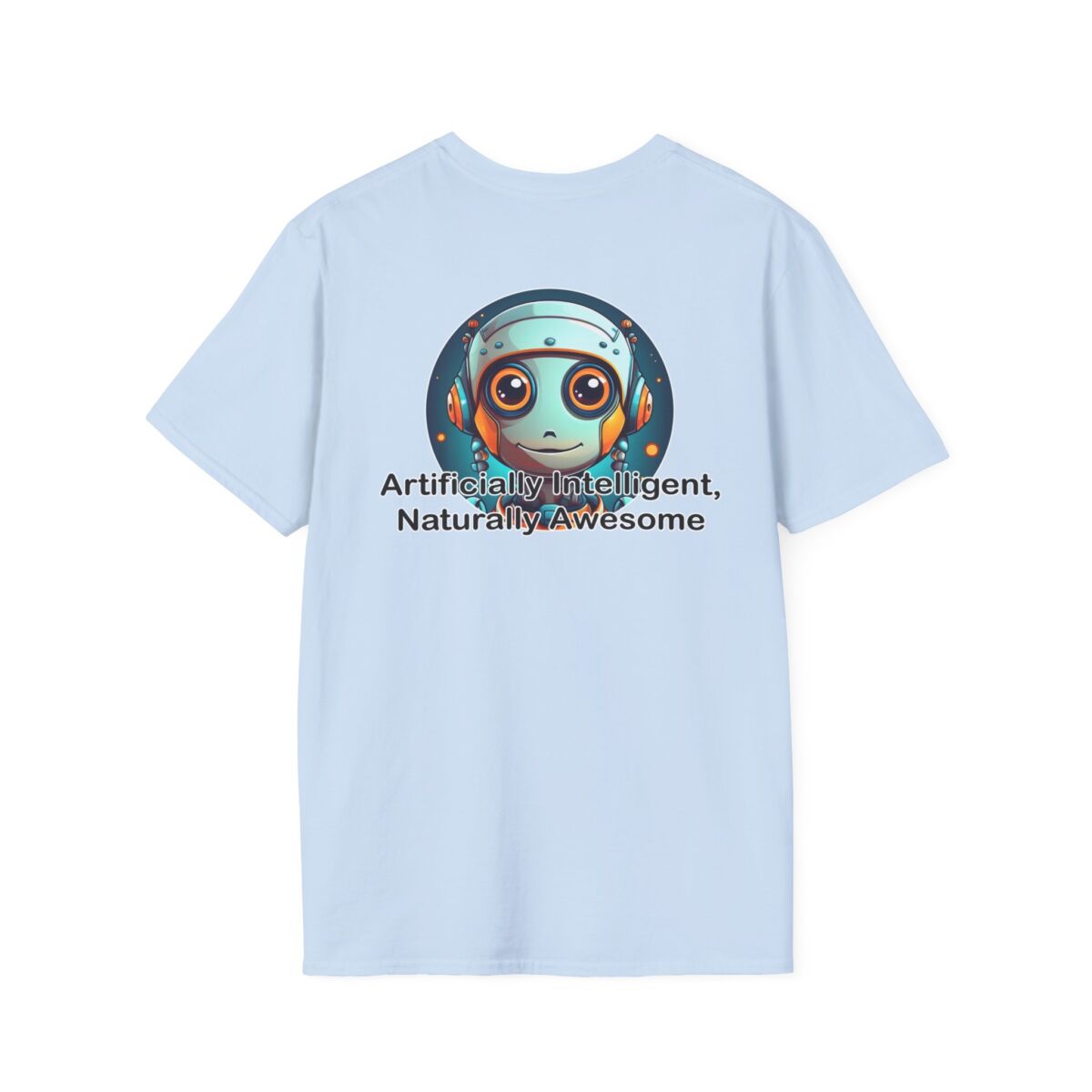 Artificially Intelligent Naturally Awesome T-Shirt | Funny AI Geek Tee | Tech Humor Shirt | Gift for Coders, Nerds & Science Fans - Image 30