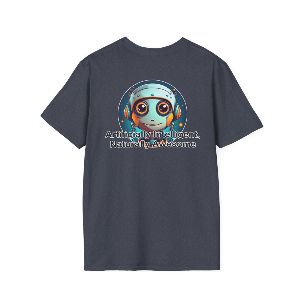 Artificially Intelligent Naturally Awesome T-Shirt | Funny AI Geek Tee | Tech Humor Shirt | Gift for Coders, Nerds & Science Fans - Image 42