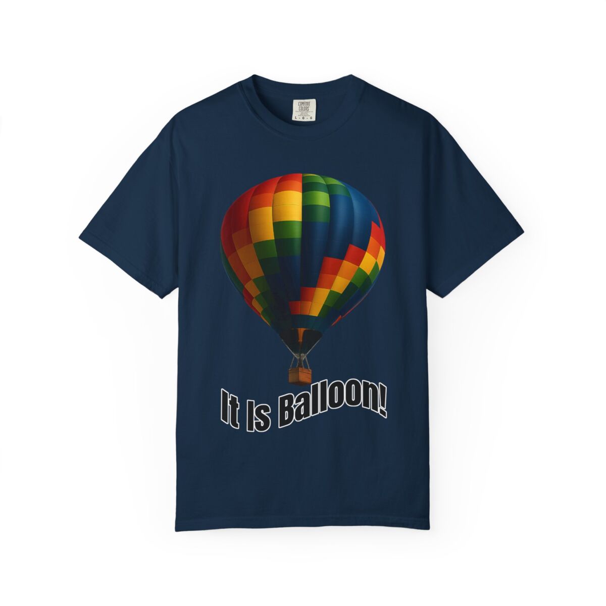 It Is Balloon!, Fun Graphic Tee for Adventure Lovers, Travel Shirt, Unique Gift, Casual Wear, Summer Style - Image 37