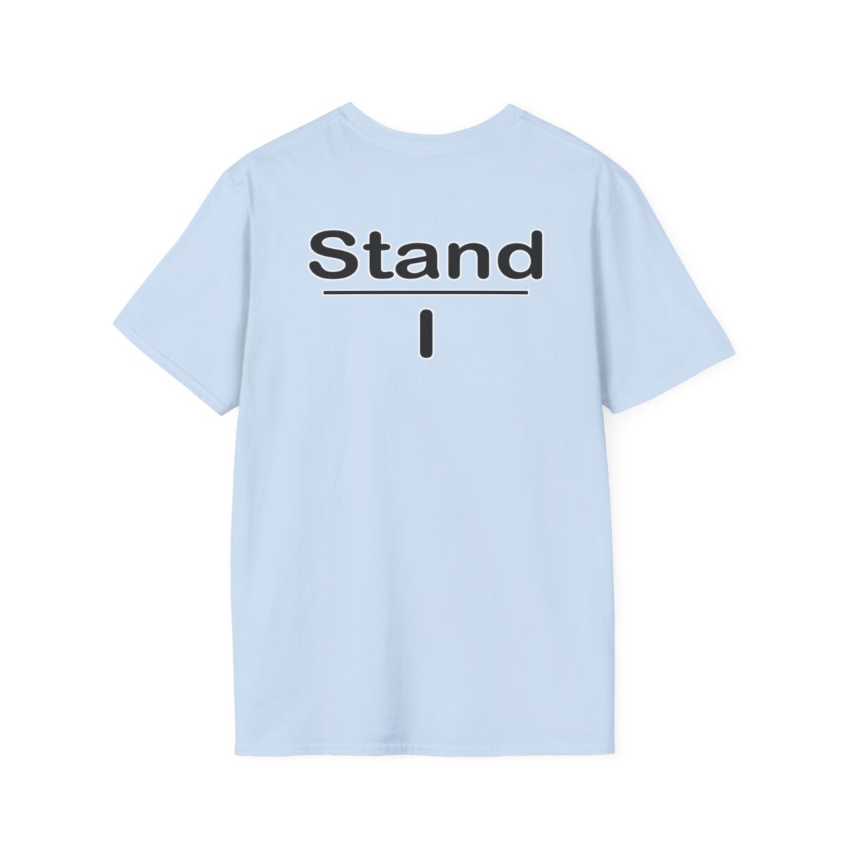 I Understand T-Shirt - Print On Back | Funny Minimalist Quote Tee | Sarcasm Humor Shirt | Witty Graphic Tee | Gift for Men & Women - Image 30
