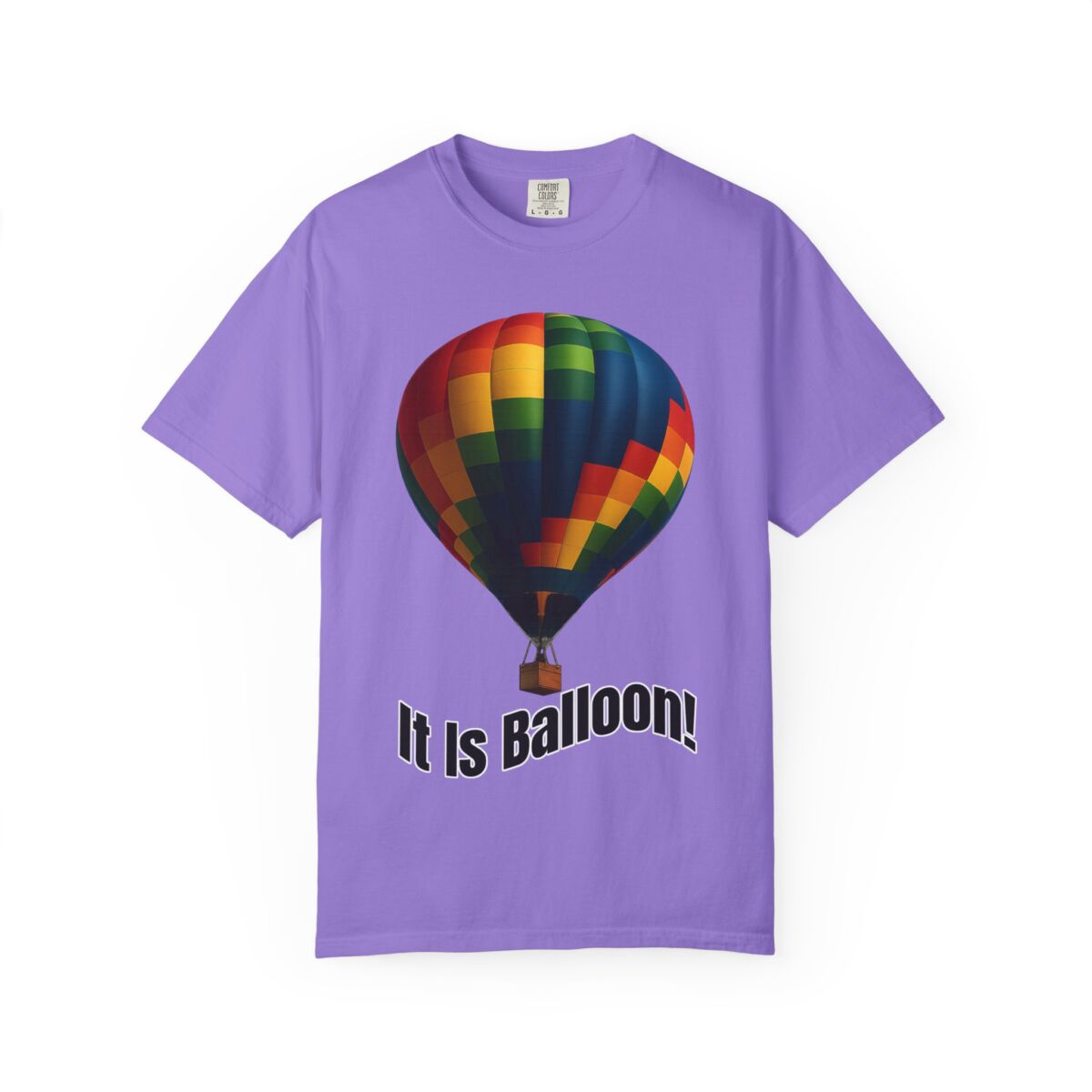 It Is Balloon!, Fun Graphic Tee for Adventure Lovers, Travel Shirt, Unique Gift, Casual Wear, Summer Style - Image 45