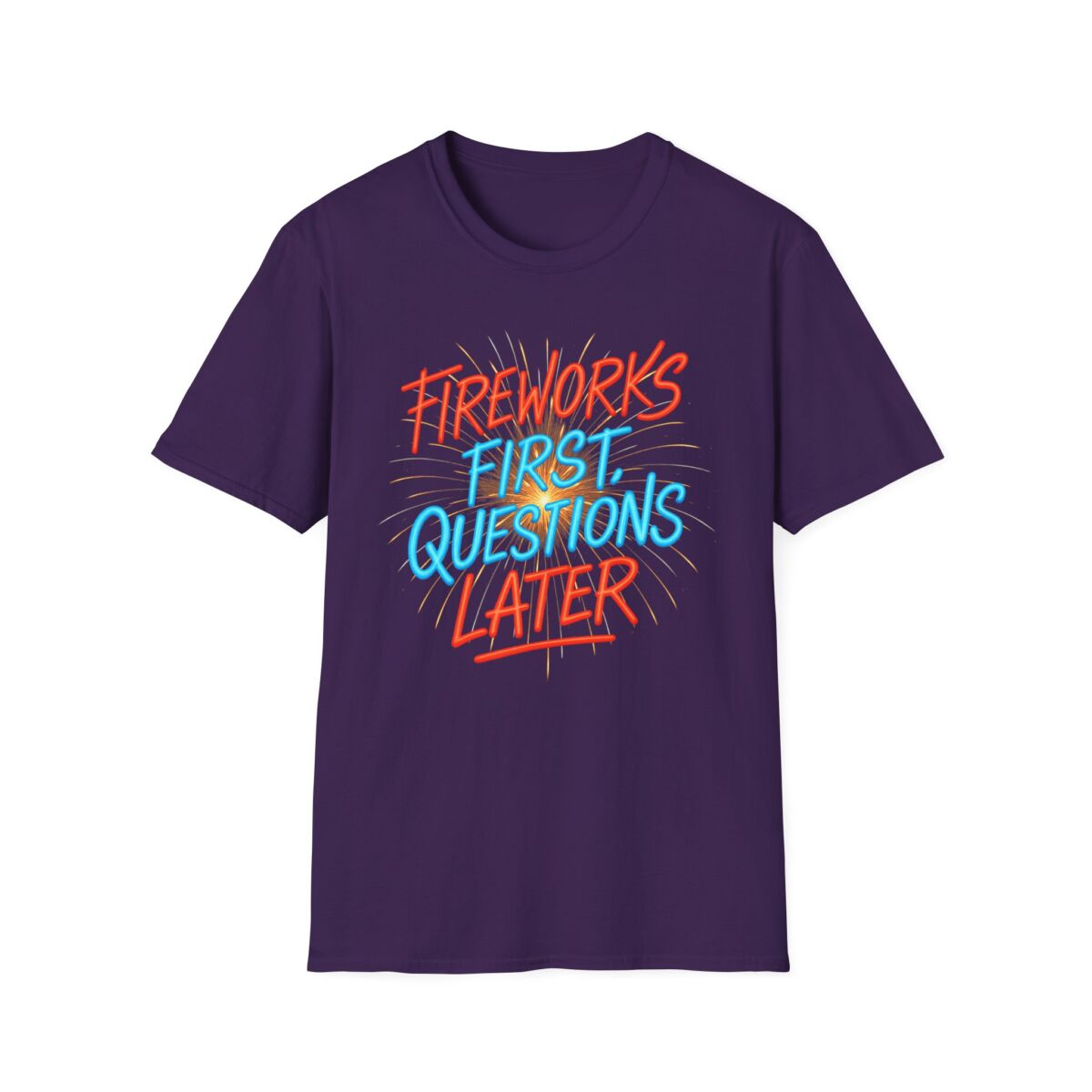 Fireworks First Questions Later T-Shirt | July Fourth Gift, Independence Day, Fireworks Lovers, Casual Wear - Image 41