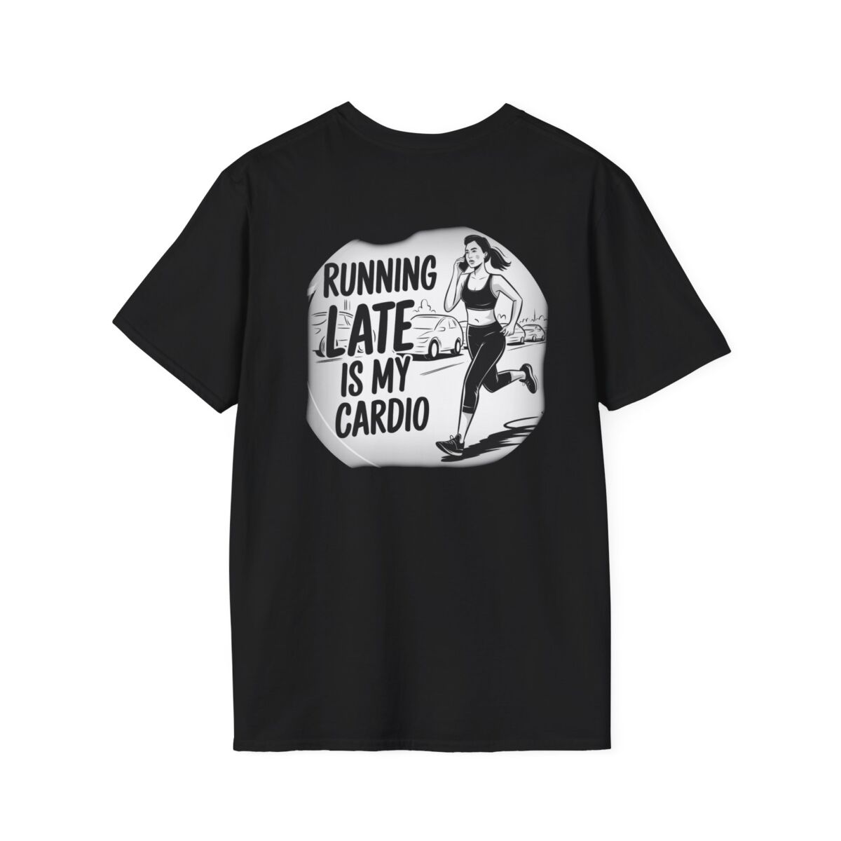 'Running Late Is My Cardio' T-Shirt | Funny Fitness Humor Tee | Workout Quote Shirt | Sarcastic Gym Life Gift - Image 6