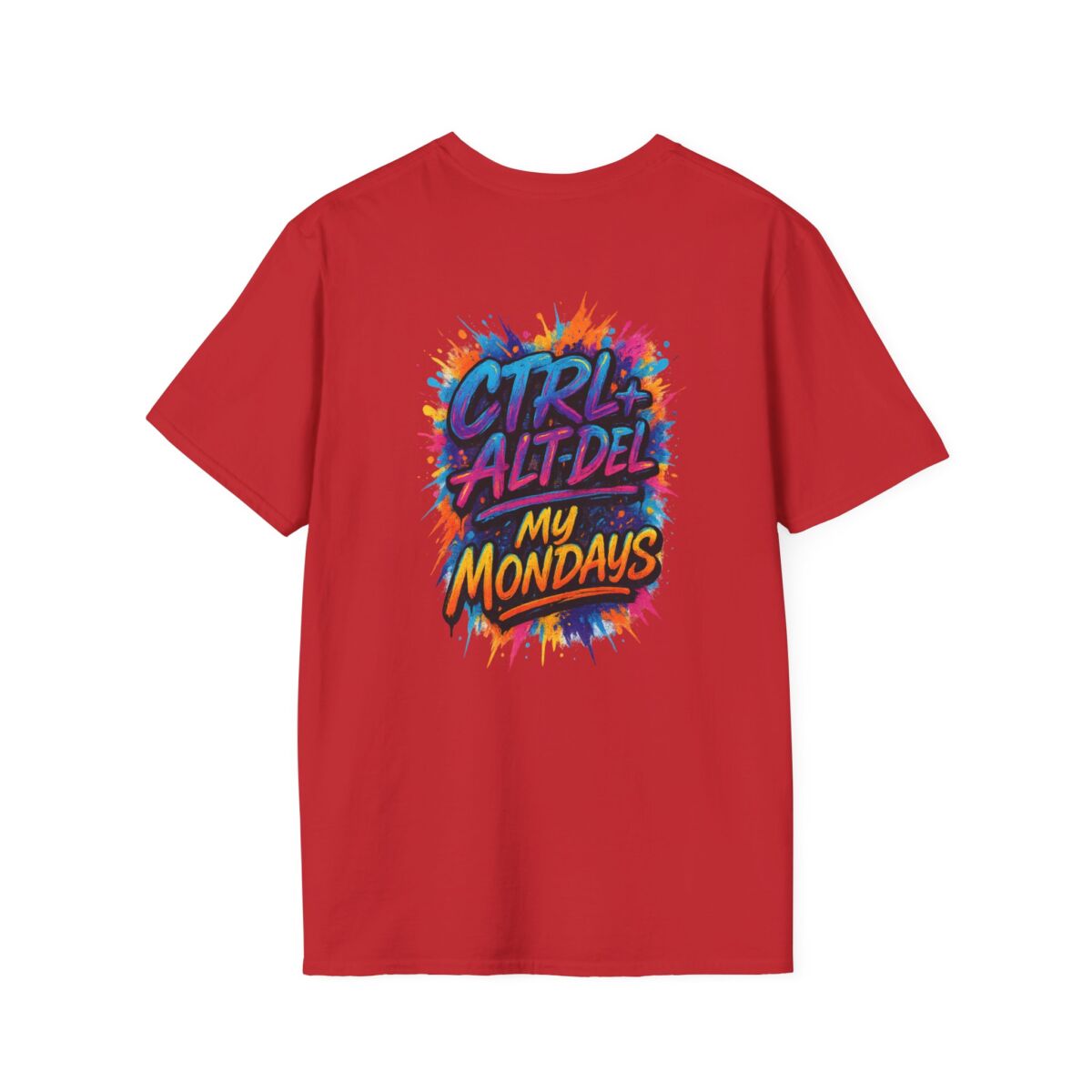 'Ctrl+Alt+Del My Mondays' T-Shirt | Funny Tech Humor Tee | Geek Office Life Shirt | Computer Programmer Work Week Gift - Image 46