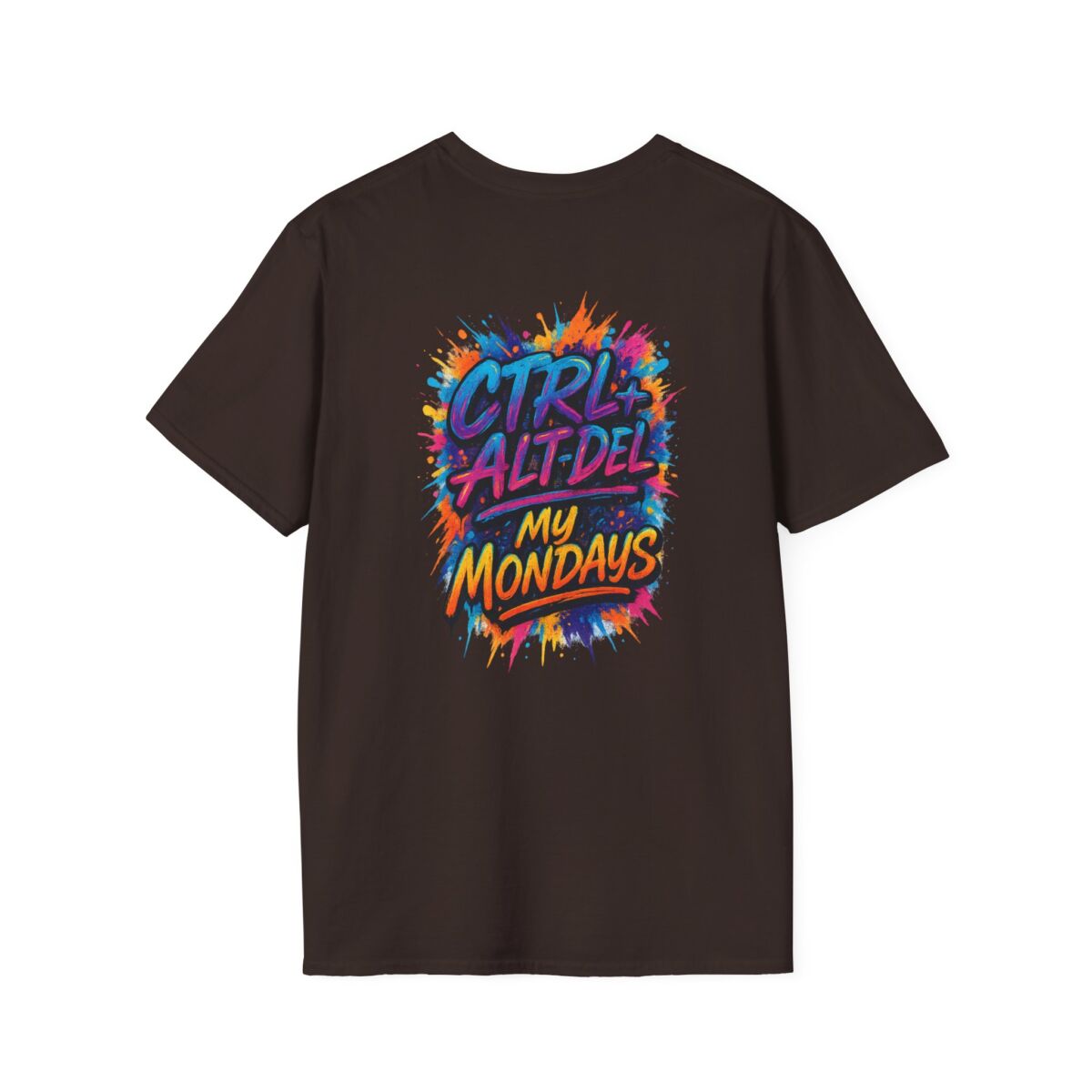 'Ctrl+Alt+Del My Mondays' T-Shirt | Funny Tech Humor Tee | Geek Office Life Shirt | Computer Programmer Work Week Gift - Image 18