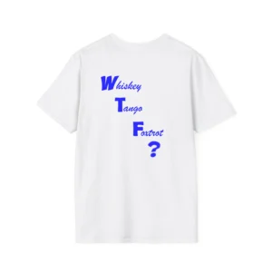 Whiskey, Tango, Foxtrot - Back Print
