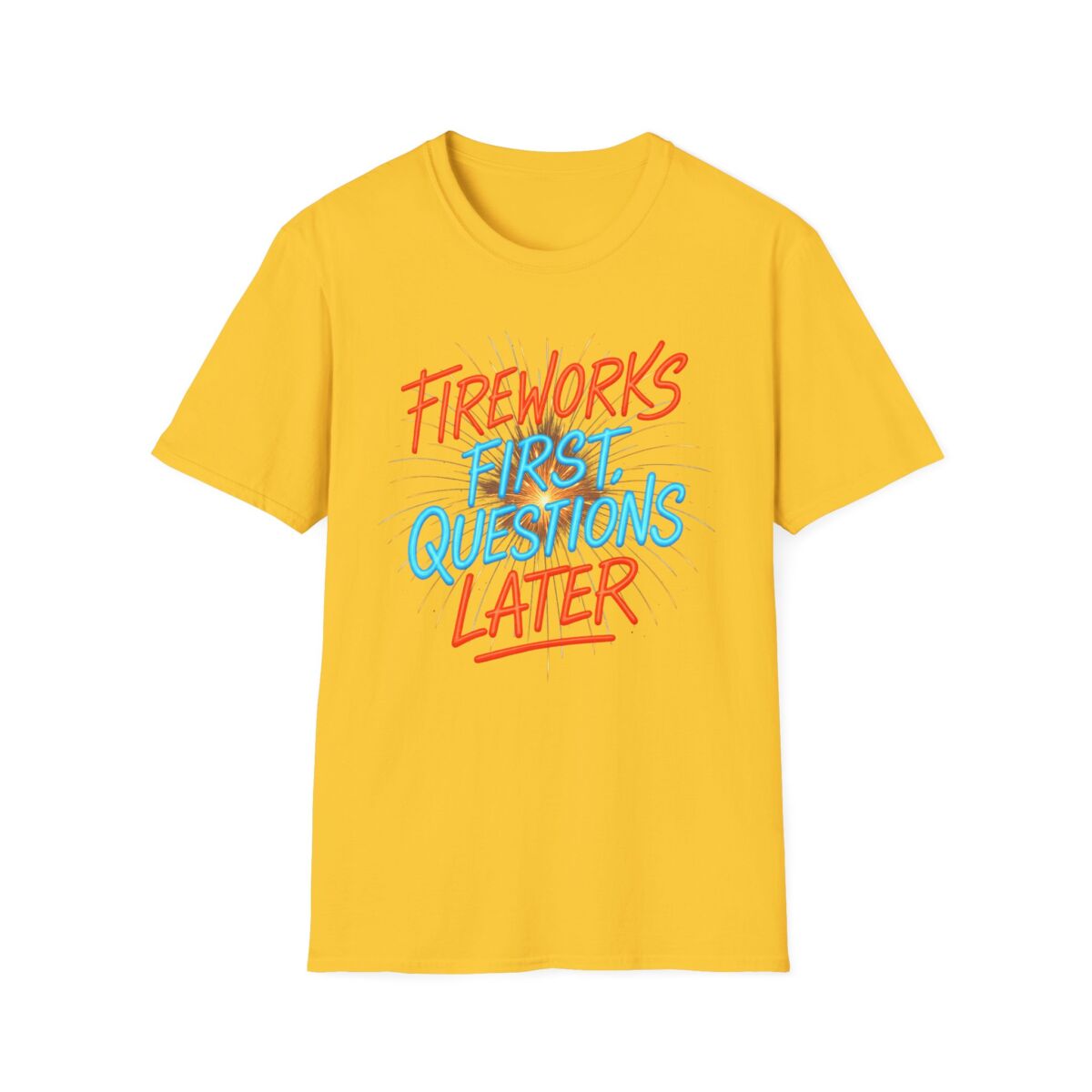 Fireworks First Questions Later T-Shirt | July Fourth Gift, Independence Day, Fireworks Lovers, Casual Wear - Image 25