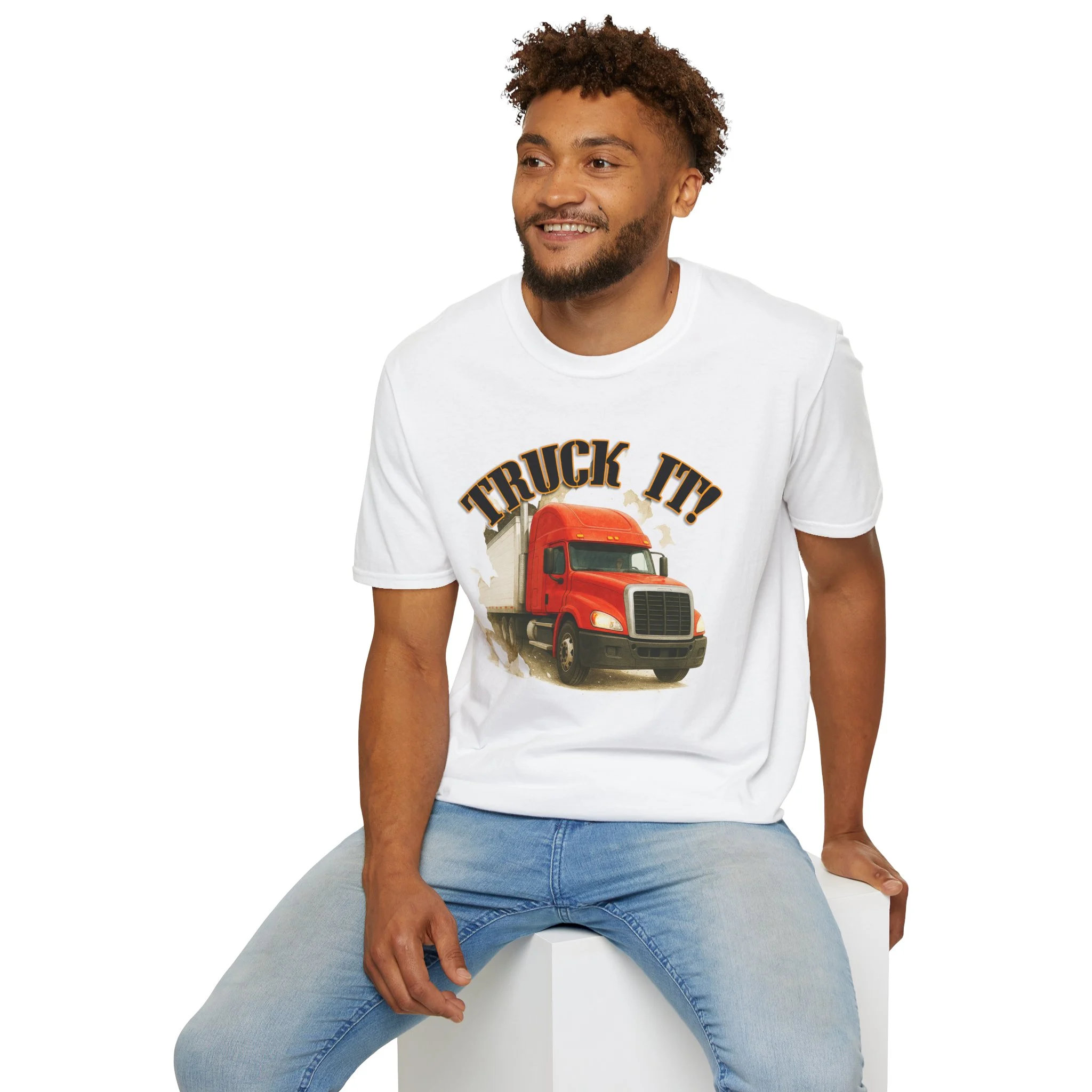 'Truck It' T-Shirt - Print On Front | Funny Trucker Tee | Big Rig Semi Truck Graphic Shirt | Trucker Life Humor Gift | Diesel Power Road Warrior