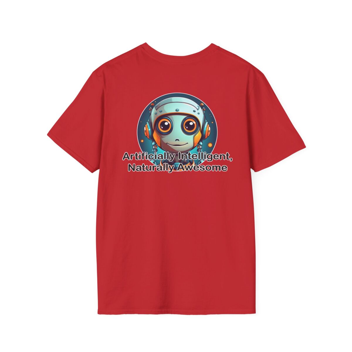 Artificially Intelligent Naturally Awesome T-Shirt | Funny AI Geek Tee | Tech Humor Shirt | Gift for Coders, Nerds & Science Fans - Image 46