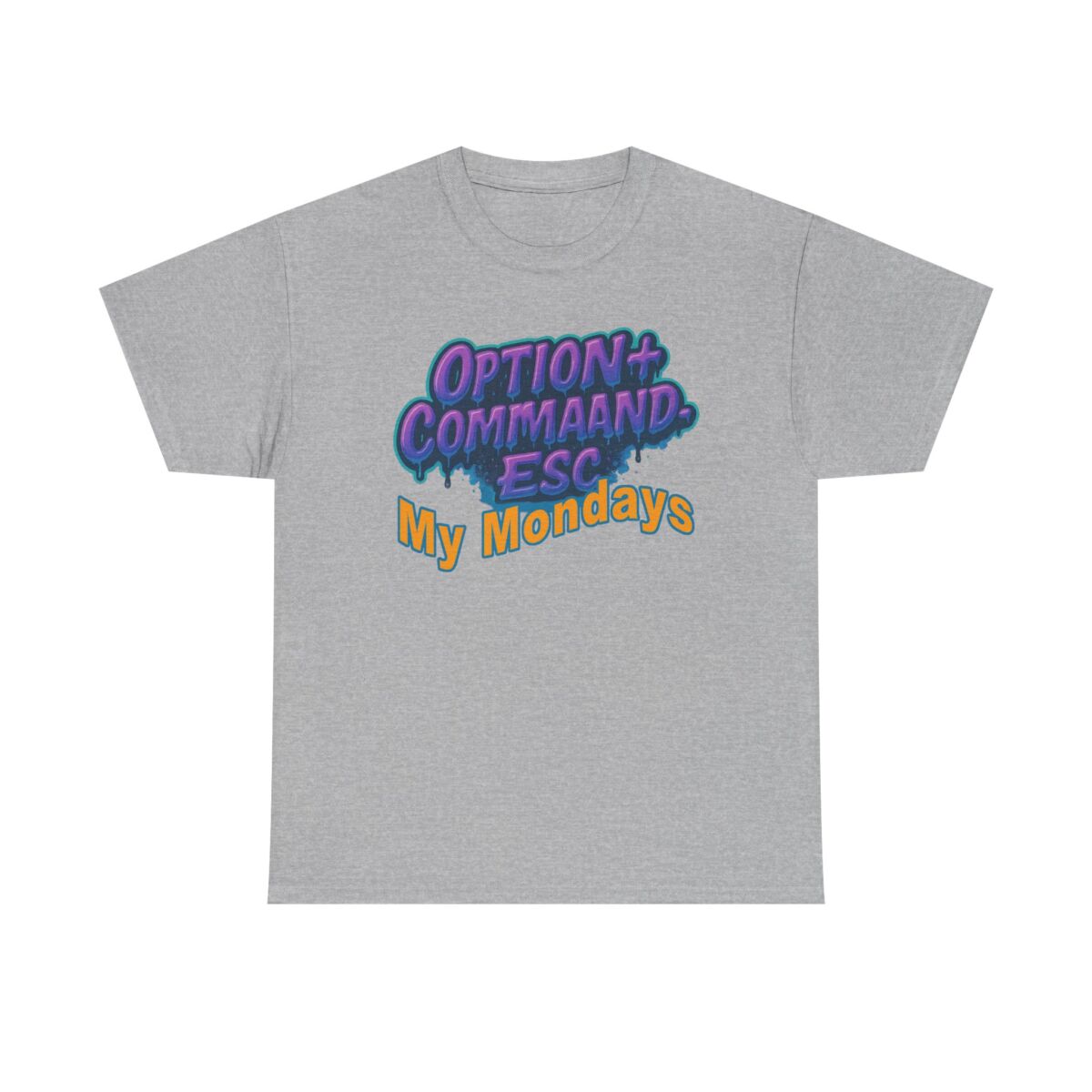 Apple Users CMD+OPT+ESC. My Mondays Graphic Tee, Casual T-Shirt, Gift for Gamers, Monday Motivation Tee, Everyday Wear - Image 9