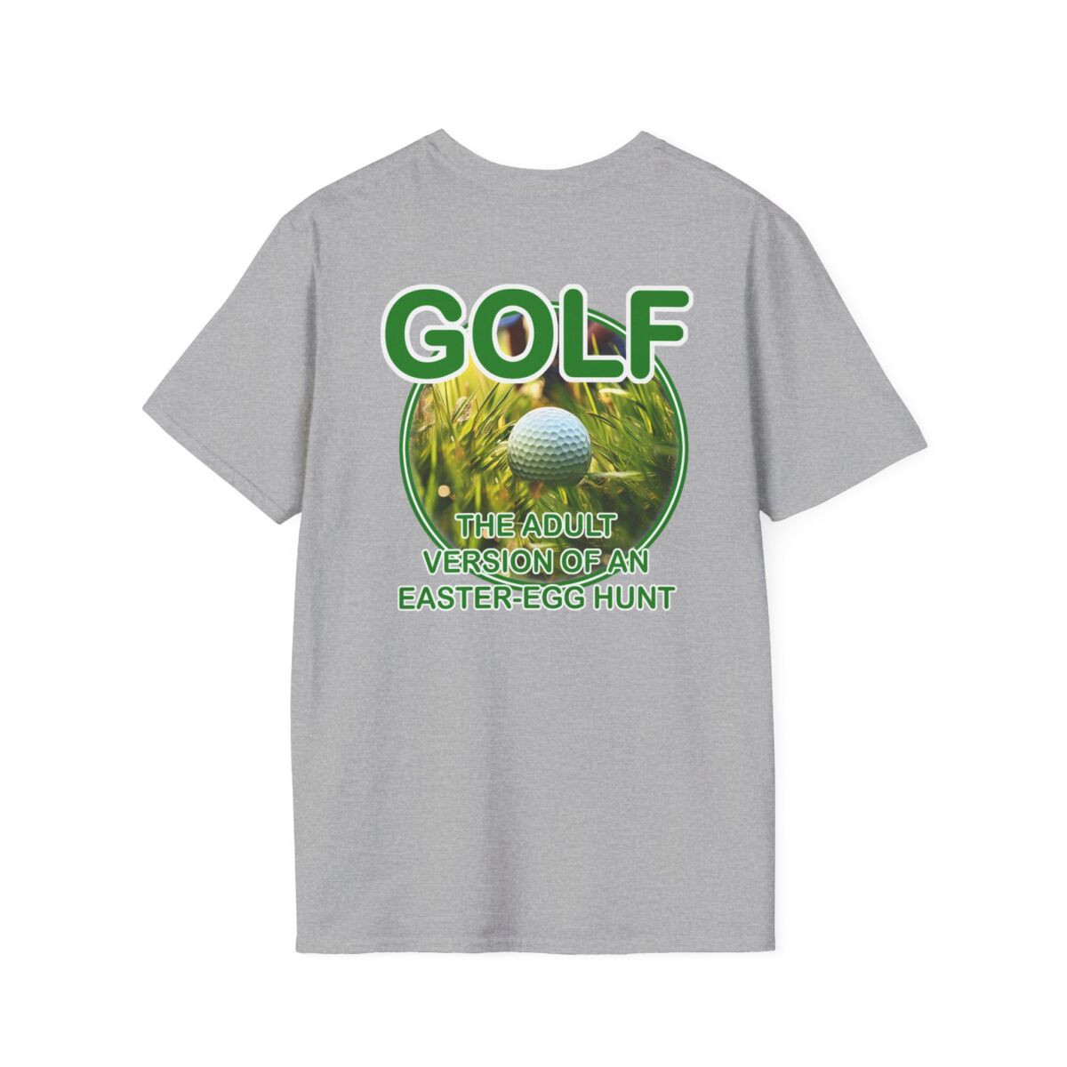 'Golf The Adult Version of an Easter Egg' Hunt T-Shirt | Funny Golfer Humor Tee | Golfing Quote Shirt | Golf Lover Gift - Image 10