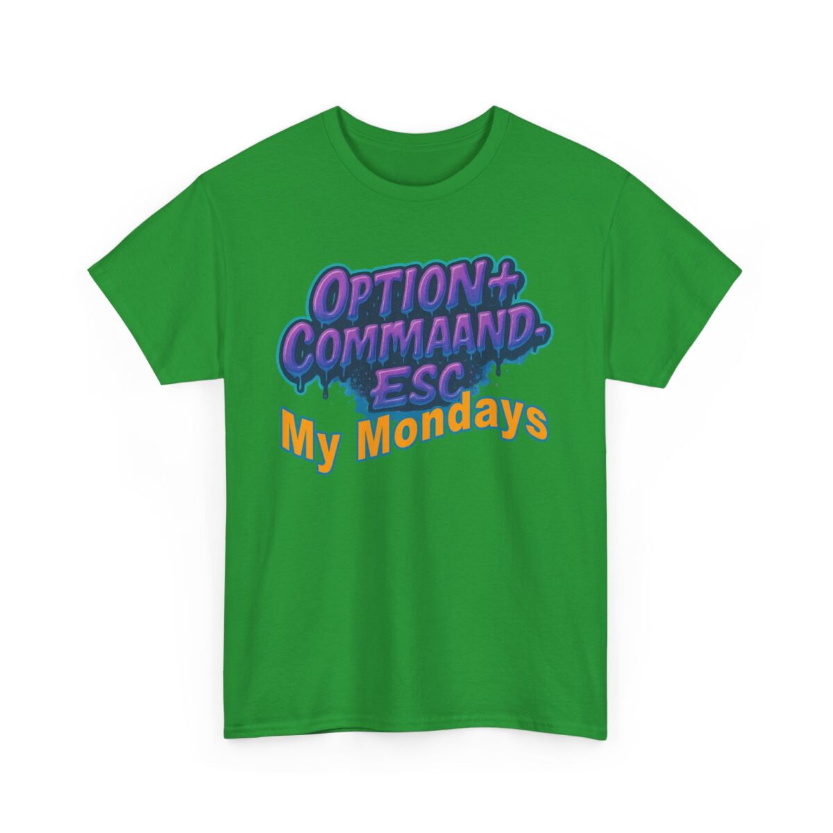 Apple Users CMD+OPT+ESC. My Mondays Graphic Tee, Casual T-Shirt, Gift for Gamers, Monday Motivation Tee, Everyday Wear - Image 31