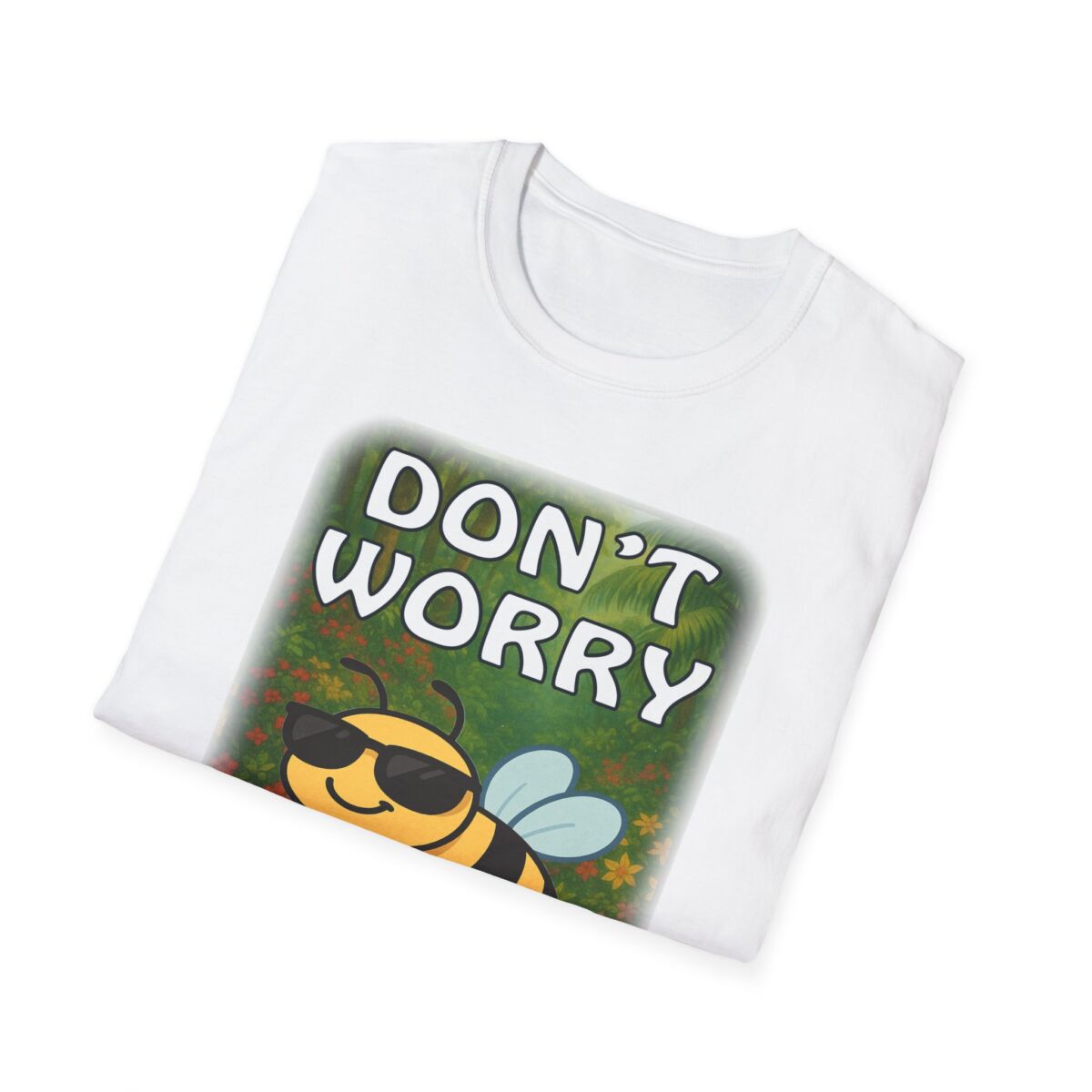 Don't Worry, Bee Happy, Gifts for Friends, Everyday Wear - Image 4